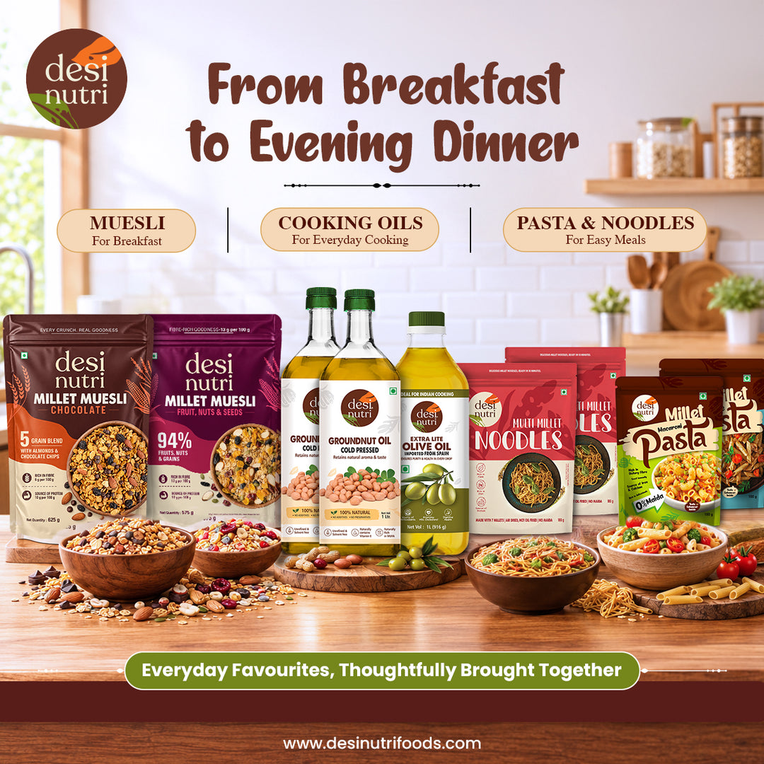 DesiNutri Healthy Foods – Millet Muesli, Cooking Oils & Pasta